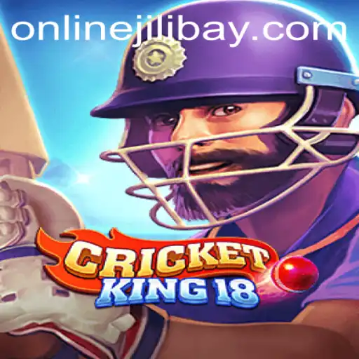 Exploring the World of CricketKing18 and the Rise of Jilibay